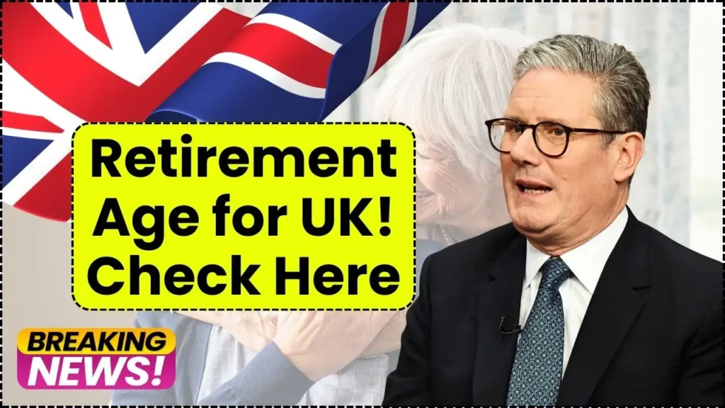 New Retirement Age for UK