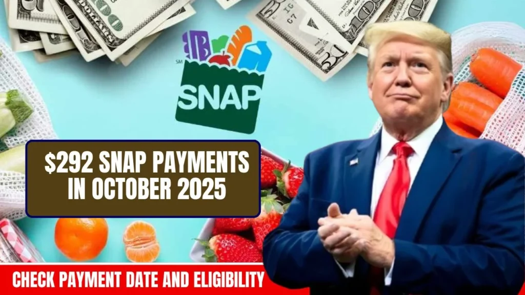 $292 SNAP Payments in October 2025