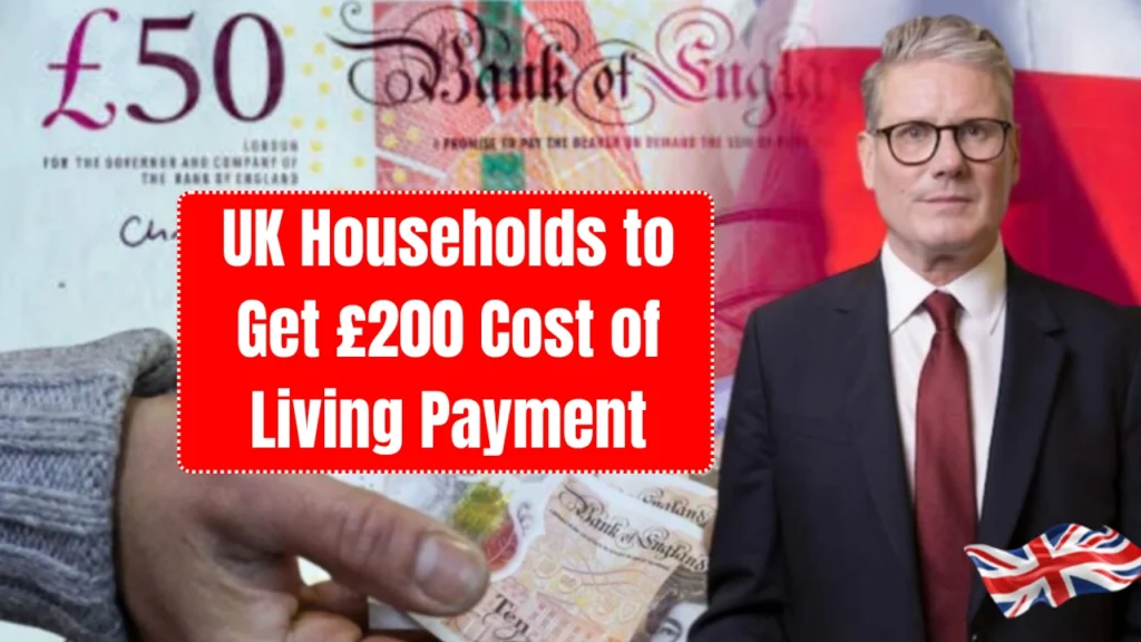 UK Households to Get £200 Cost of Living Payment