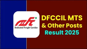 DFCCIL MTS & Other Posts Result 2025
